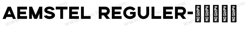 aemstel reguler字体转换